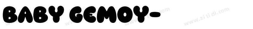 Baby Gemoy字体转换
